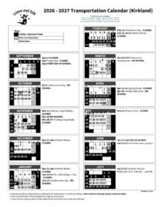 Black and White calendar for Listen and Talk's 2026-2027 Transportation for Kirkland. Shows the 12 months and has Listen and Talk logo of child with hands outstretched in black in upper left corner.